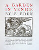Another image of A GARDEN IN VENICE. by EDEN, F.